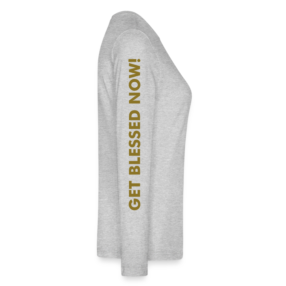 GET BLESSED/ BE A BLESSING Bella + Canvas Women's Long Sleeve T-Shirt - heather gray
