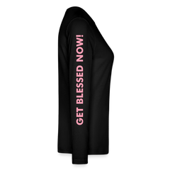 New GET BLESSED/ BE A BLESSING Bella + Canvas Women's Long Sleeve T-ShirtBella + Canvas Women's Long Sleeve T-Shirt - black